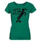 Lets Kick Balls Spillerin - T-Shirt - roudbr