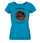 Espresso ass mäin Esso   - BIO Fraenshirt