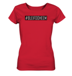 Bleifdoheem schwaarz shirts ad - BIO Fraenshirt