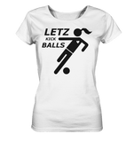 Lets Kick Balls Spillerin - T-Shirt - roudbr