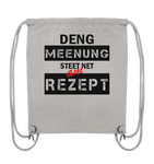 Deng Meenung steet net am Rezept  -  Öko Sportsak
