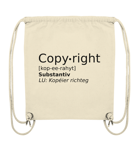 Copyright- Kopéier richteg - Organic Gym-Bag
