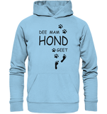 Dee mam Hond geet - BIO Premium Hoodie