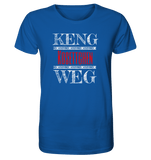 Keng Kosettchen weg - BIO Unisex Shirt