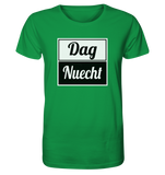 Dag Nuecht - BIO Unisex Shirt