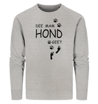 Dee mam Hond geet - BIO Unisex Pullover