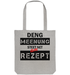 Deng Meenung steet net am Rezept  -  Öko Sachet